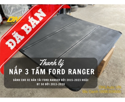 Thanh lý nắp thùng 3 tấm Ford Ranger (TL-N3TRAN-211023)
